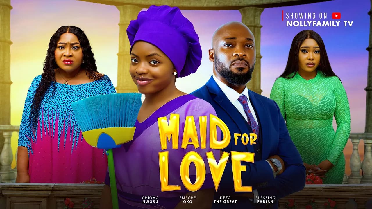 MAID FOR LOVE - OMECHE OKO, DEZA DE GREAT, CHIOMA NWOSU 2025 Latest Nollywood New Movie